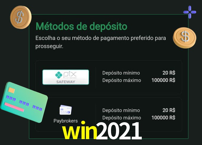 O cassino win2021 oferece uma grande variedade de métodos de pagamento