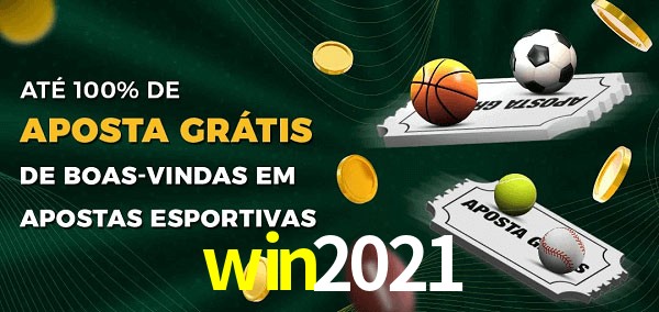win2021 Ate 100% de Aposta Gratis